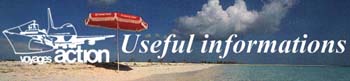 Action Travels: Useful informations